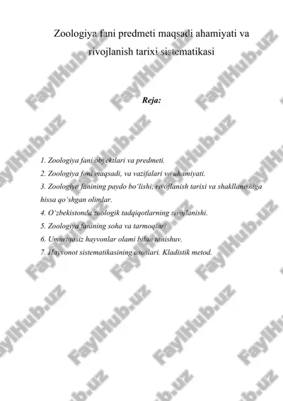 zoologiya fani predmeti maqsadi ahamiyati va rivojlanish tarixi sistematikasi — ZIP