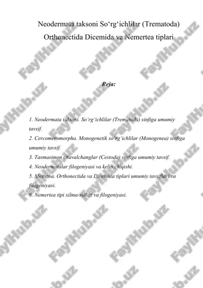 neodermata taksoni sо‘rg‘ichlilar (trematoda) orthonectida dicemida va nemertea tiplari — ZIP