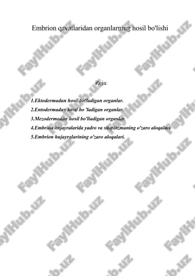 embrion qavatlaridan organlarning hosil bo'lishi — ZIP