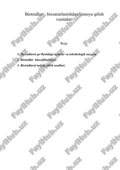 biotsidlar – biozararlanishdan himoya qilish vositalari — ZIP