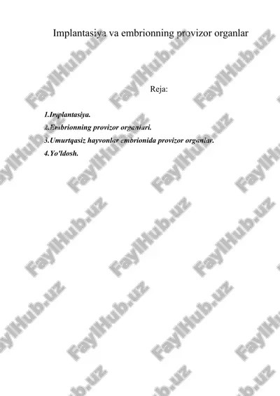 implantasiya va embrionning provizor organlar — ZIP