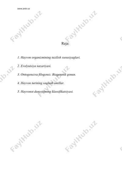 hayvon organizmlarining tuzilish xususiyatlari. evolyutsiya nazariyasi. antogеnеz va filogеnеz hayvonlarning klassifikatsiyasi — DOC