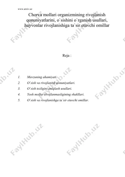 chorva mollari organizmining rivojlanish qonuniyatlarini, o`sishini o`rganish usullari, hayvonlar rivojlanishiga ta`sir etuvchi omillar — DOC