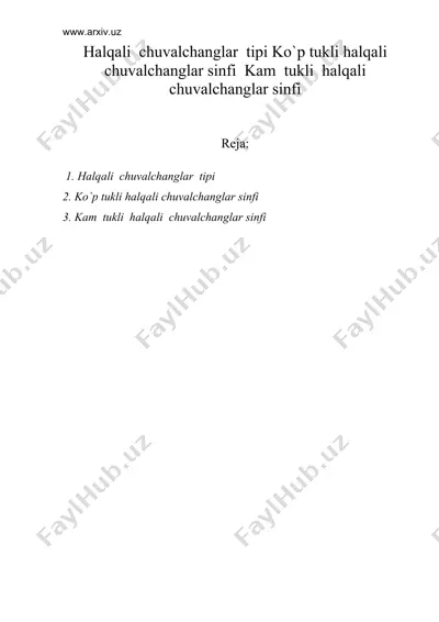 halqali chuvalchanglar tipi ko`p tukli halqali chuvalchanglar sinfi kam tukli halqali chuvalchanglar sinfi — DOC