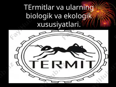 termitlar va ularning biologik va ekologik xususiyatlari — ZIP