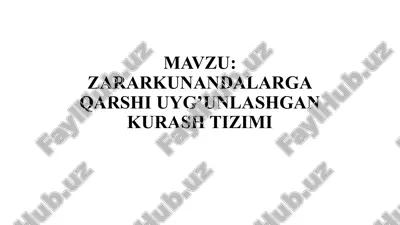 zararkunandalarga qarshi uyg'unlashgan kurash tizimi — PPTX