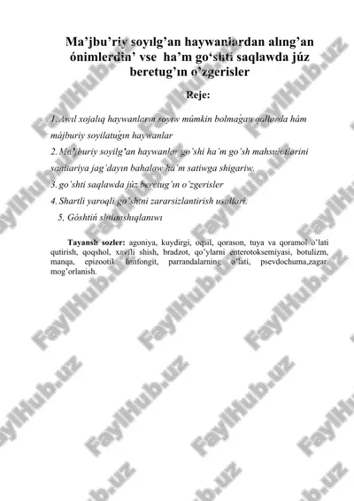 ma’jbu’riy soyılg’an haywanlardan alıng’an ónimlerdin’ vse  ha’m go‘shti saqlawda júz beretug’ın o’zgerisler — DOCX