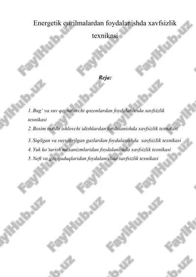 energetik qurilmalardan foydalanishda xavfsizlik texnikasi — DOC