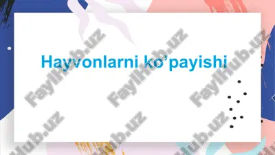 hayvonlarni ko’payishi — PPTX
