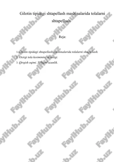 gilotin tipidagi shtapellash mashinalarida tolalarni shtapellash — DOC