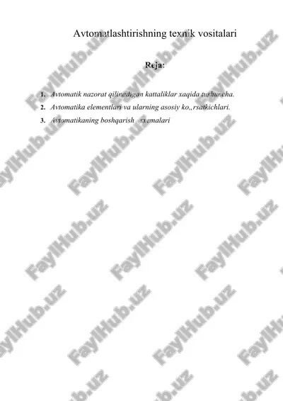 avtomatlashtirishning texnik vositalari — DOC