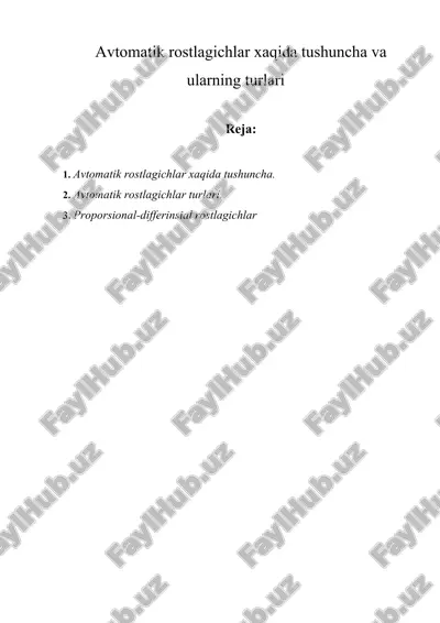 avtomatik rostlagichlar haqida tushuncha va ularning turlari — DOC