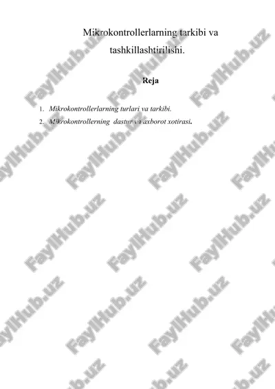 mikrokontrollerlarning tarkibi va tashkillashtirilishi — DOC