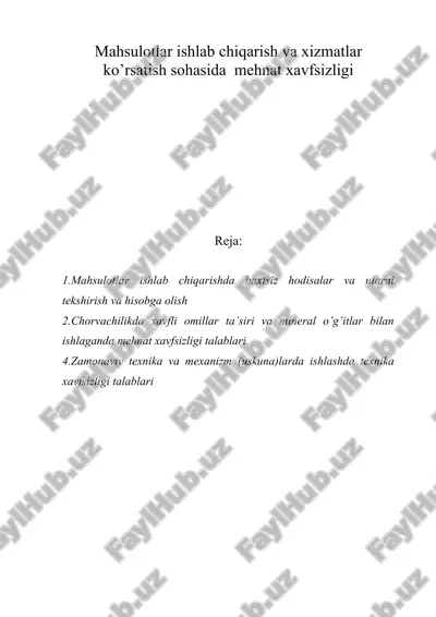 mahsulоtlar ishlab chiqarish va хizmatlar ko’rsatish sоhasida mеhnat хavfsizligi — DOC
