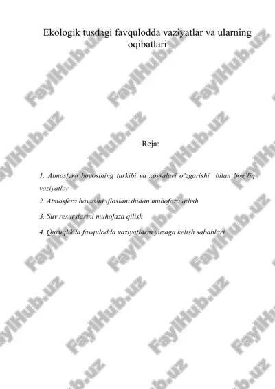 ekologik tusdagi favqulodda vaziyatlar va ularning oqibatlari — DOC