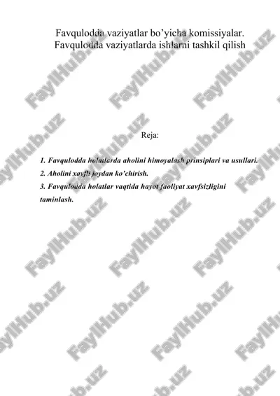 favqulodda vaziyatlar bo’yicha komissiyalar. favqulodda vaziyatlarda ishlarni tashkil qilish — DOC