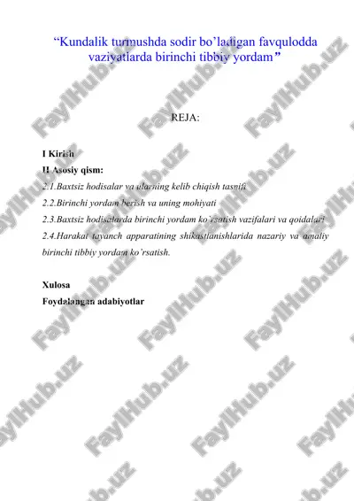 kundalik turmushda sodir bo’ladigan favqulodda vaziyatlarda birinchi tibbiy yordam — DOC