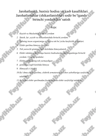 jarohatlanish, baxtsiz hodisa va kasb kasalliklari. jarohatlanishlar (shikastlanishlar) sodir bo’lganda birinchi yordam kor’satish — DOC
