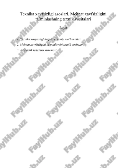 tехnikа хаvfsizligi аsоslаri. mеhnаt хаvfsizligini ta’minlashning tехnik vоsitаlаri — DOC