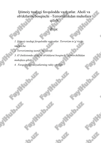 ijtimoiy tusdagi favqulodda vaziyatlar. aholi va ob'еktlarini bosqinchi –tеrrorchilikdan muhofaza qilish — DOC
