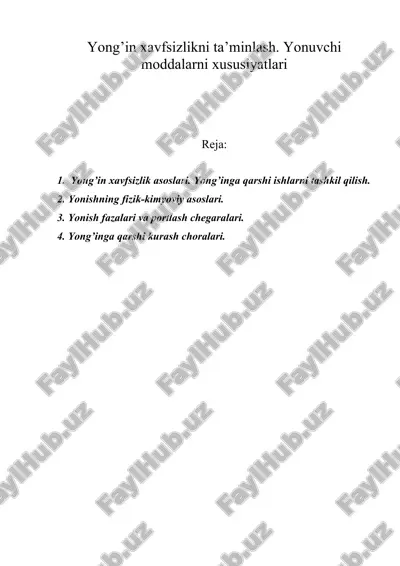 yong’in xavfsizlikni ta’minlash. yonuvchi moddalarni xususiyatlari — DOC