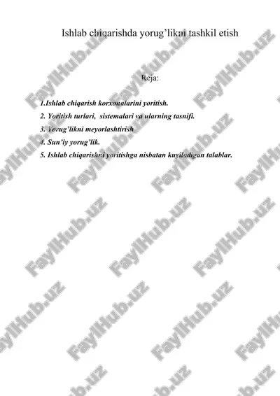 ishlab chiqarishda yorug’likni tashkil etish — DOC