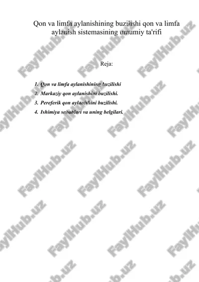 qon va limfa aylanishining buzilishi qon va limfa aylanish sistemasining umumiy ta'rifi — DOC