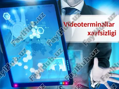 videoterminallar xavfsizligi — PPTX