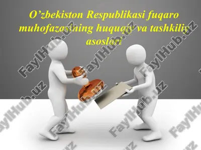o’zbekiston respublikasi fuqaro muhofazasining huquqiy va tashkiliy asoslari — PPTX