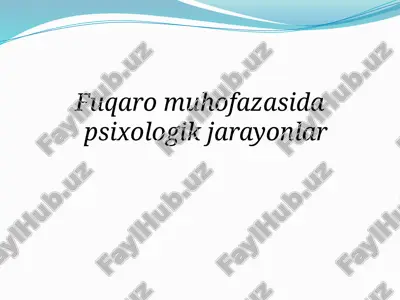 fuqaro muhofazasida psixologik jarayonlar — PPTX