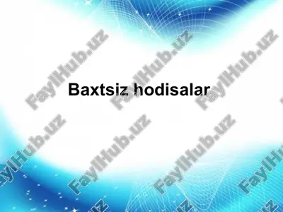 baxtsiz hodisalar — PPT