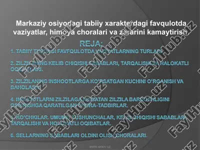 markaziy osiyodagi tabiiy xarakterdagi favqulotda vaziyatlar, himoya choralari va zararini kamaytirish — PPT