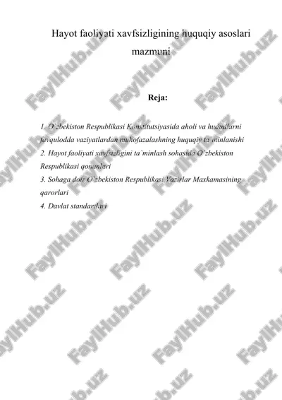 hayot faoliyati xavfsizligining huquqiy asoslari mazmuni — DOCX