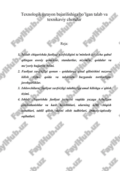 texnologik jarayon bajarilishiga bo’lgan talab va texnikaviy choralar — DOC