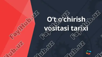 oʻt oʻchirish vositasi tarixi — PPTX