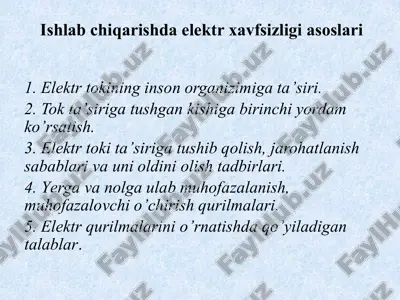 ishlab chiqarishda elektr xavfsizligi asoslari — PPTX