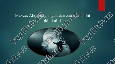aholining is gazidan zaharlanishini oldini olish — PPTX