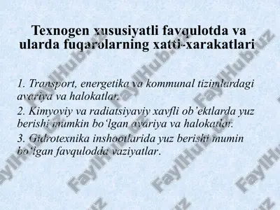 texnogen xususiyatli favqulotda va ularda fuqarolarning xatti-xarakatlari — PPTX