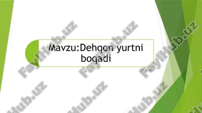 dehqon yurtni boqadi — PPTX