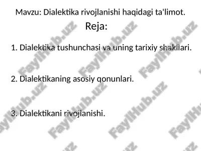 dialektika rivojlanishi haqidagi ta'limot — PPTX