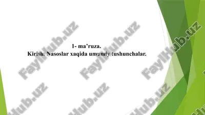 nasoslar xaqida umumiy tushunchalar. — PPTX