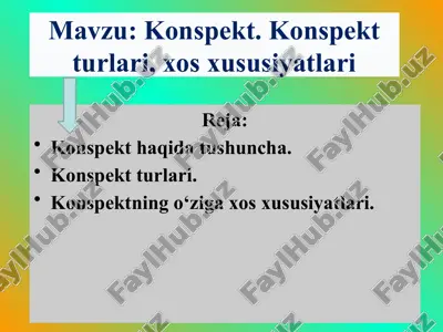 konspekt va uning turlari — PPTX