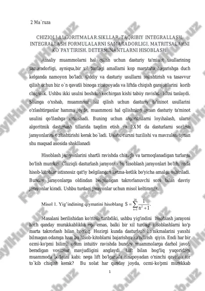chiziqli algoritmalar.sikllar. taqribiy integrallash. integrallash formulalarni samaradorligi. matritsalarni ko`paytirish. determinantlarni hisoblash. — PDF