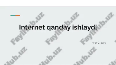 internet qanday ishlashi haqida — PDF