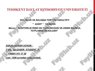 auditorlik riski va tushunchasi va uning maqbul to’plamini baxolash — PPTX