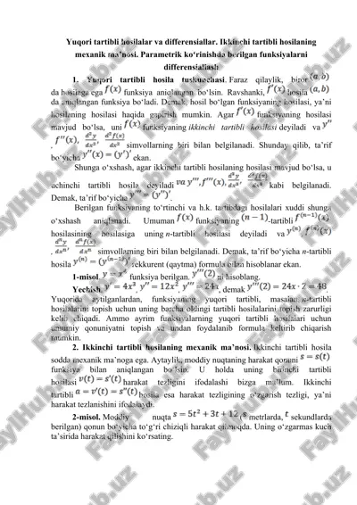 yuqori tartibli hosilalar va differensiallar. ikkinchi tartibli hosilaning mexanik manosi — DOCX