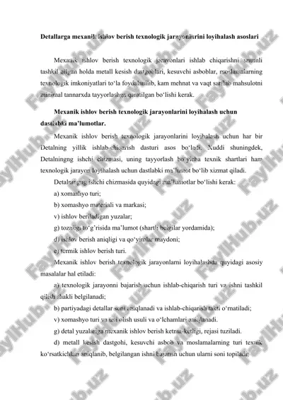 detallarga mexanik ishlov berish texnologik jarayonlarini loyihalash asoslari — DOCX