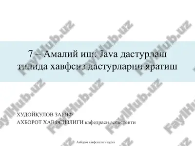 java dasturlash tilida xavfsiz dasturlarni yaratish — PPTX
