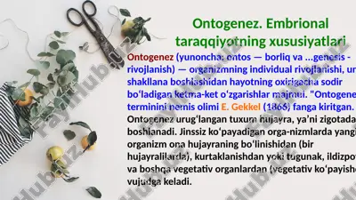 ontogenez. embrional taraqqiyotning xususiyatlari — PPTX