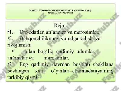 etnomadaniyatning shakllanishida xalq o‘yinlarining o‘rni — PPTX